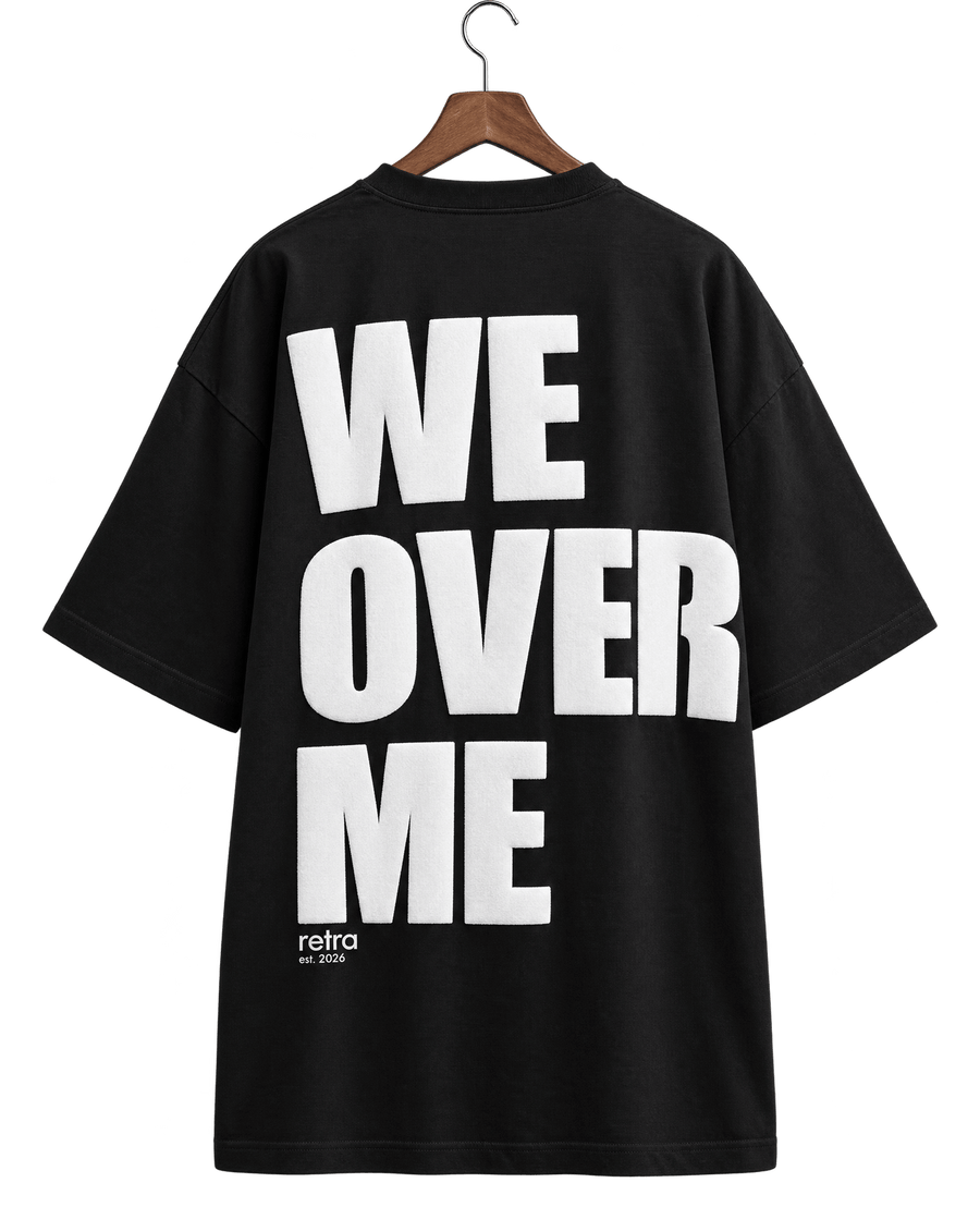 We Over Me
